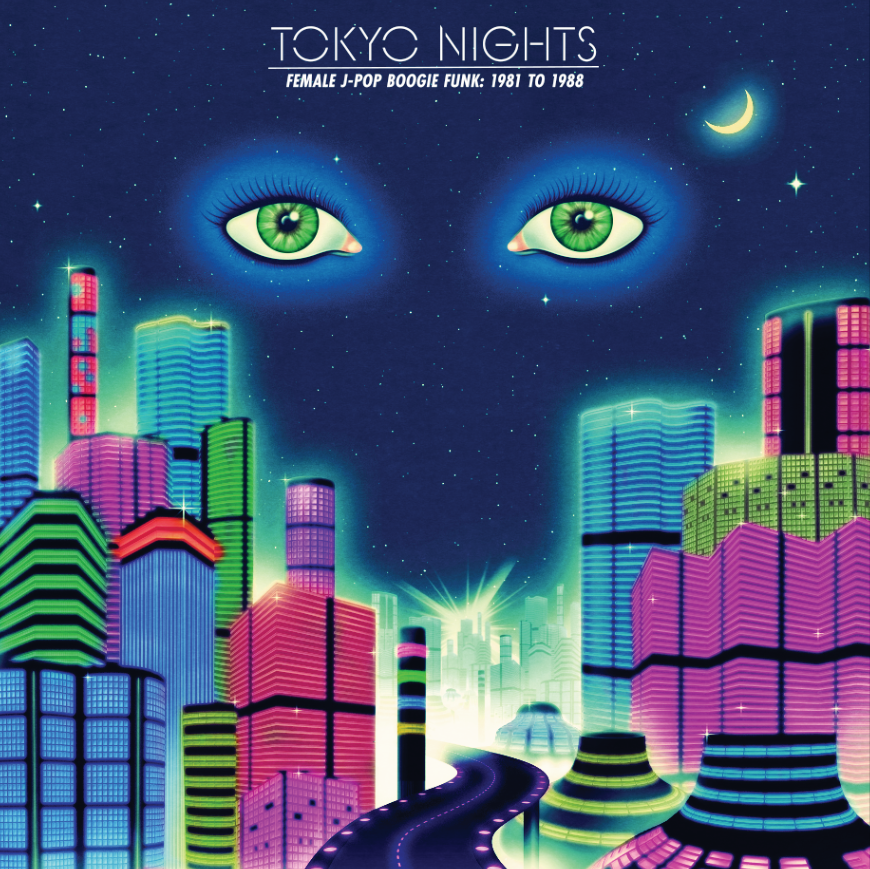 Pre-order - Toyko Nights: Female J-Pop Boogie Funk - 1981 to 1988