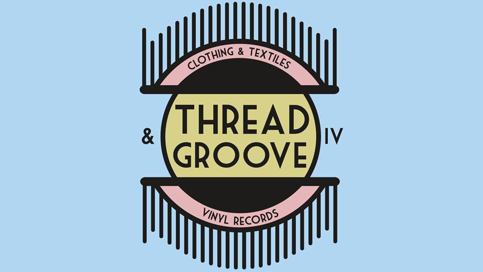 Thread and Groove - Pre-Record Store Day Event